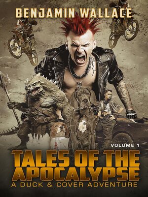 cover image of Tales of the Apocalypse Volume 1 (A Duck & Cover Collection)